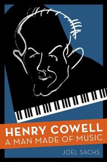 henry cowell,a biography