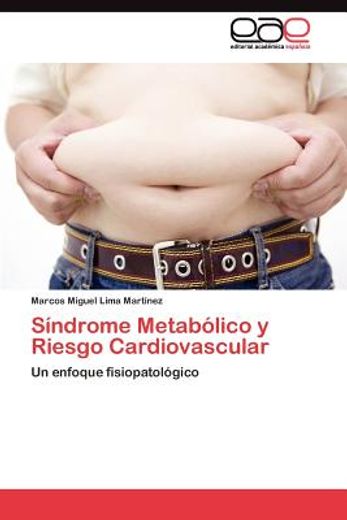 s ndrome metab lico y riesgo cardiovascular