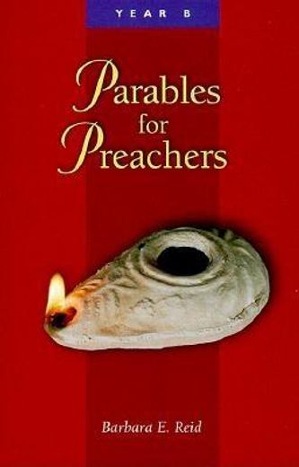 parables for preachers: the gospel of mark