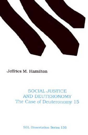 social justice and deuteronomy,the case of deuteronomy 15