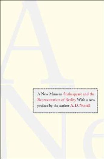 a new mimesis,shakespeare and the representation of reality