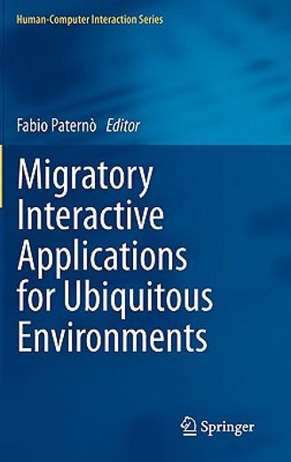 migratory interactive applications for ubiquitous environments