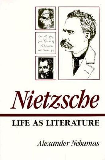 nietzsche,life as literature