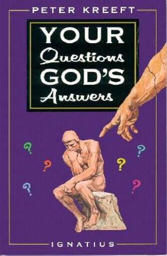 your questions, god´s answers (en Inglés)