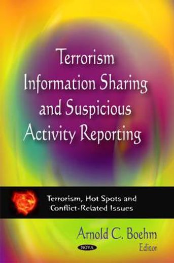 terrorism information sharing and suspicious activity reporting
