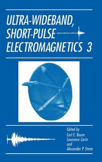 ultra-wideband, short-pulse electromagnetics 3