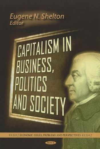 capitalism in business, politics and society