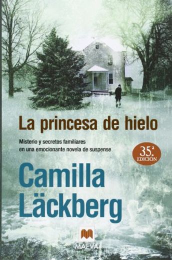 La princesa de hielo (Erica Falck y Patrik Hedström 1) (in Spanish)