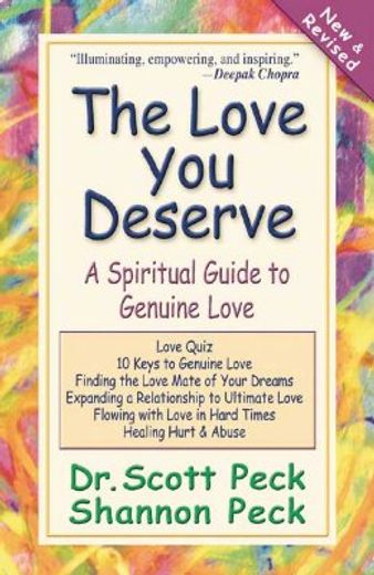 the love you deserve,a spiritual guide to genuine love (en Inglés)