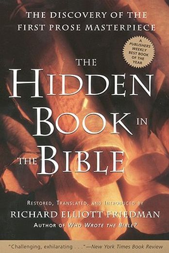 the hidden book in the bible,the discovery of the first prose masterpiece (en Inglés)