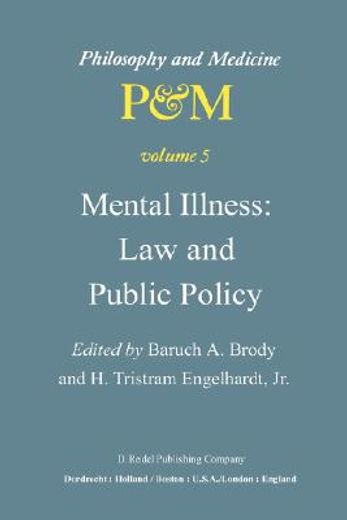 mental illness: law and public policy (en Inglés)