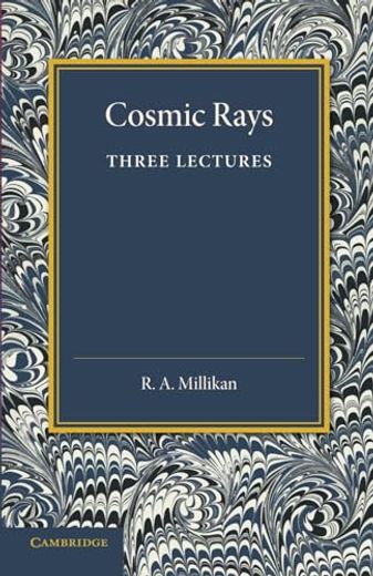 Cosmic Rays: Three Lectures (en Inglés)