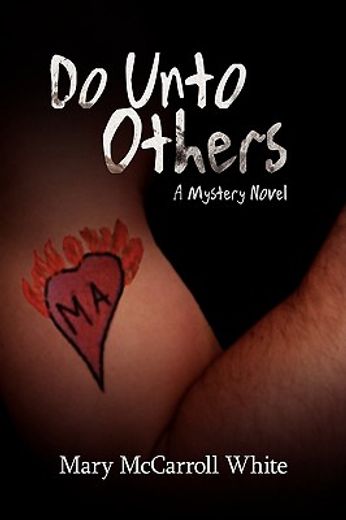 do unto others,a mystery novel