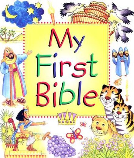 my first bible (en Inglés)