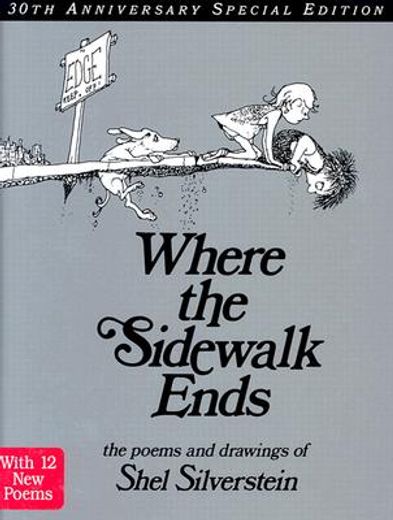 where the sidewalk ends,the poems & drawings of shel siverstein
