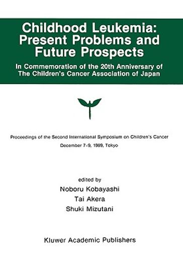 childhood leukemia: present problems and future prospects (en Inglés)