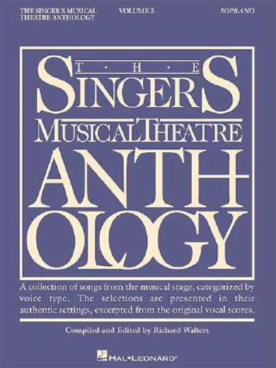 the singer´s musical theatre anthology,soprano