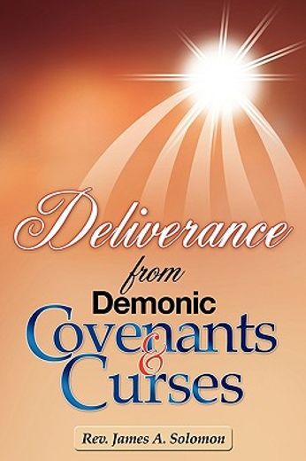 deliverance from demonic covenants and curses (in English)
