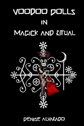 voodoo dolls in magick and ritual (in English)