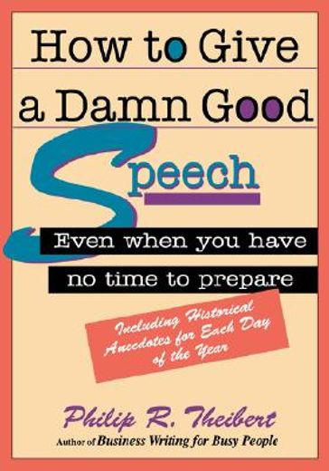 how to give a damn good speech