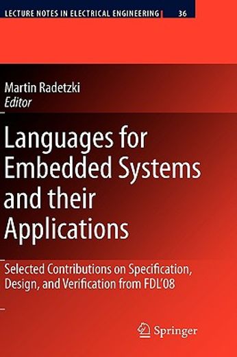 languages for embedded systems and their applications,selected contributions on specification, design, and verification from fdl´08