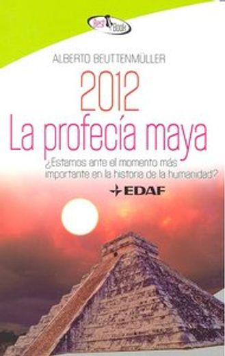 2012 profecia maya - best book (in Spanish)
