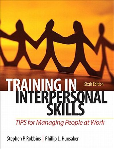 training in interpersonal skills,tips for managing people at work