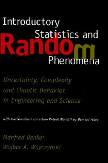 introductory statistics and random phenomena, 536pp, 1998 (en Inglés)