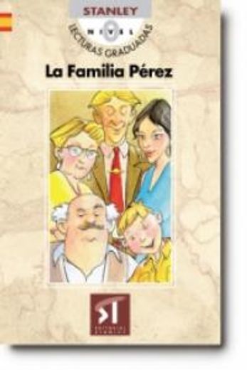 (nivel 0) familia Pérez, la (Lecturas Graduadas)