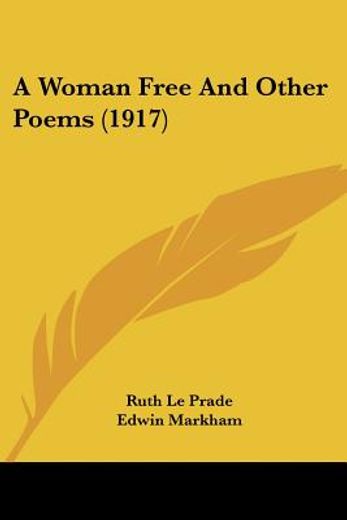 a woman free and other poems