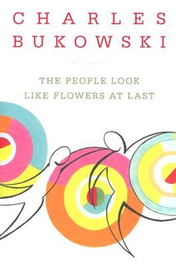the people look like flowers at last,new poems