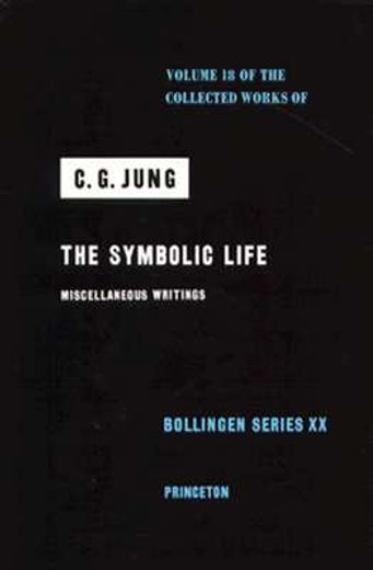 symbolic life,miscellaneous writings