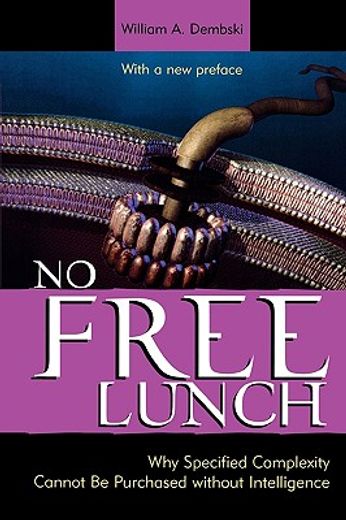 no free lunch,why specified complexity cannot be purchased without intelligence