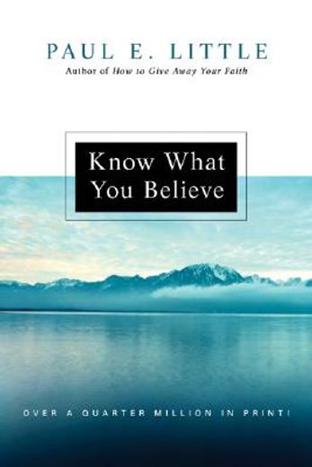 know what you believe (en Inglés)