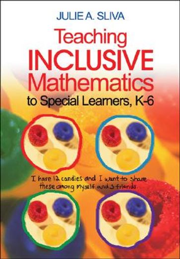 teaching inclusive mathematics to special learners and low achievers, k-6,no more lost in math