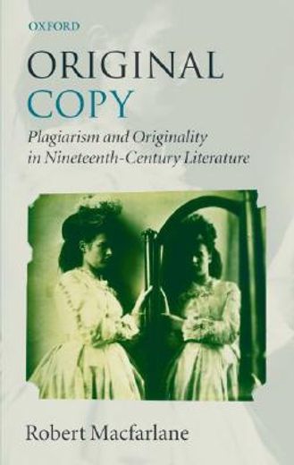 original copy,plagiarism and originality in nineteenth-century literature