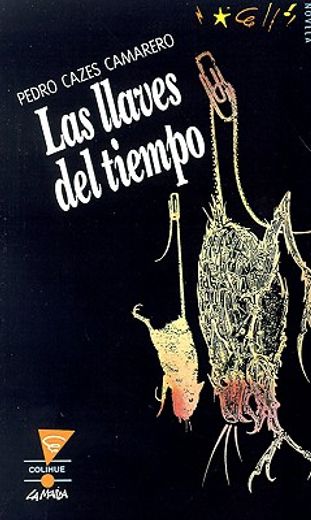 las llaves del tiempo (in Spanish)