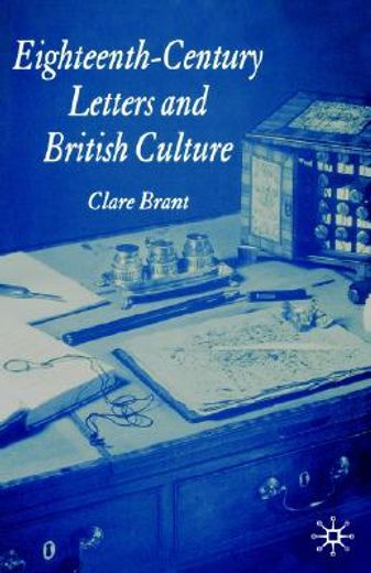 eighteenth-century letters and british culture