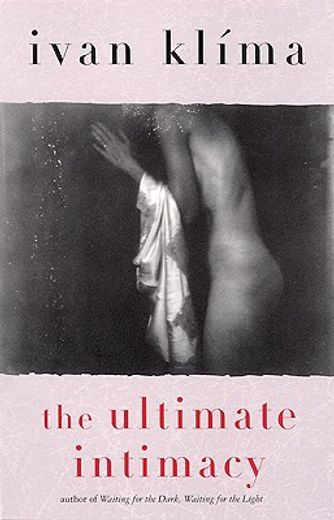 the ultimate intimacy (en Inglés)