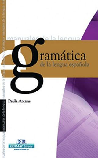 gramatica de la lengua española, manuales de la lengua (d) (in Spanish)