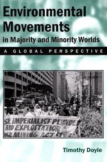 environmental movements in majority and minority worlds,a global perspective