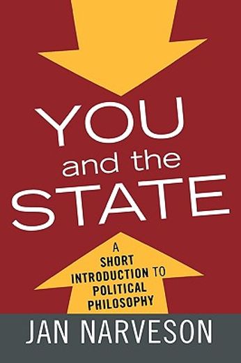 you and the state,a fairly brief introduction to political philosophy