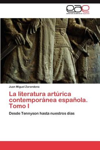 la literatura art rica contempor nea espa ola. tomo i (in Spanish)