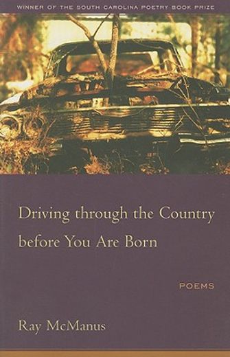 driving through the country before you are born