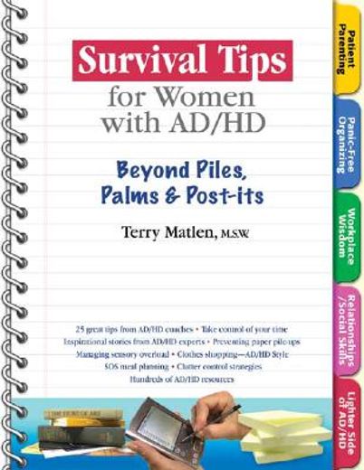 survival tips for women with ad/hd,beyond piles, palms & post-its (en Inglés)