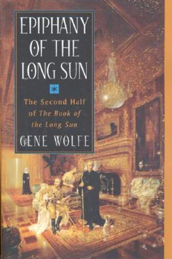 epiphany of the long sun,calde of the long sun and exodus from the long sun