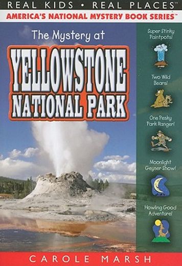 the mystery at yellowstone national park (en Inglés)