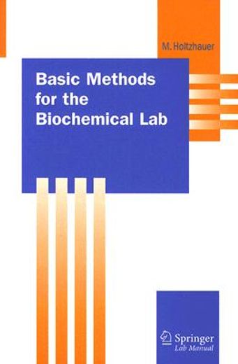 basic methods for the biochemical lab