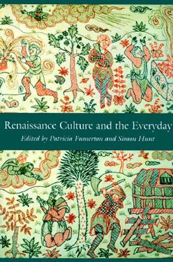 renaissance culture and the everyday