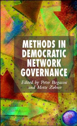 methods in democratic network governance